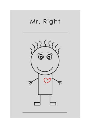 MR. RIGHT