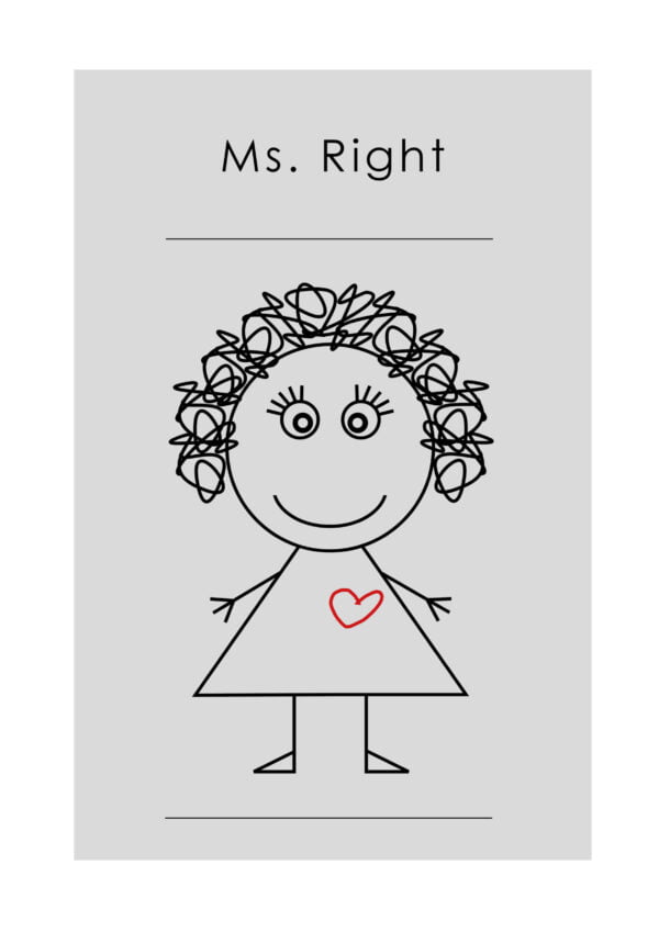 MS. RIGHT