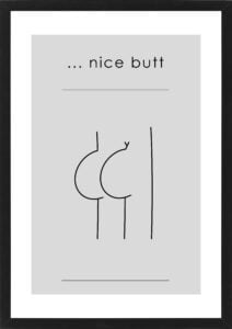 Poster - Nice butt